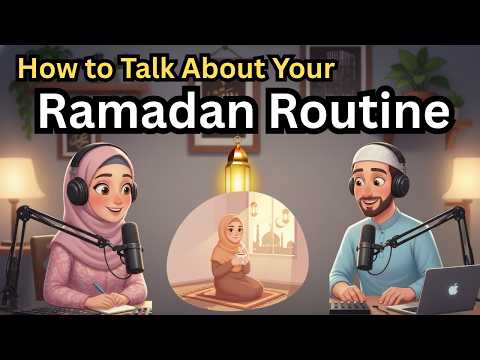 Daily Ramadan Routine for Beginners | Slow English Conversation Practice