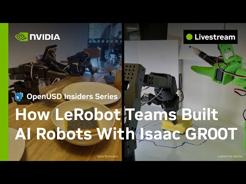 How LeRobot Hackathon Winners Built AI-Robots With NVIDIA Isaac GR00T