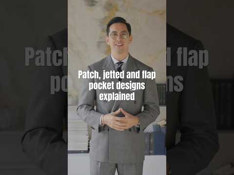 Patch pockets vs jetted vs flap pockets—which style works best. #suitstyle #suitdesign