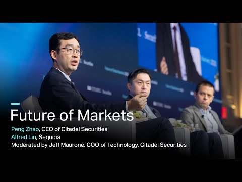 CEO Peng Zhao & Sequoia's Alfred Lin Discuss the Future of Markets
