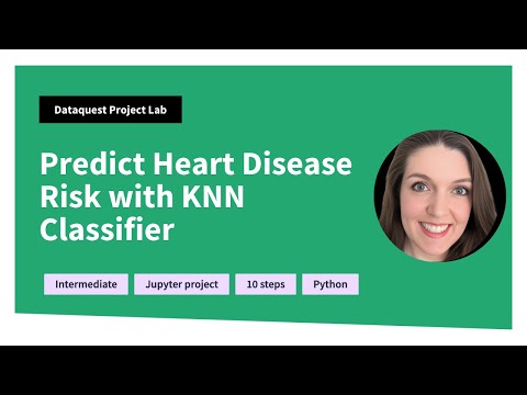 Predict Heart Disease with KNN in Python [Machine Learning Tutorial]