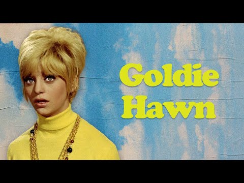 Why Goldie Hawn’s First Movie Won Her an Oscar