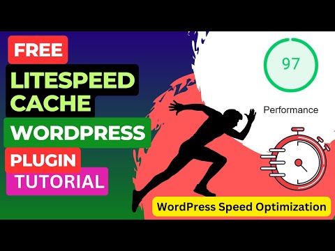 Free LiteSpeed Cache WordPress Plugin Tutorial | WordPress Speed Optimization