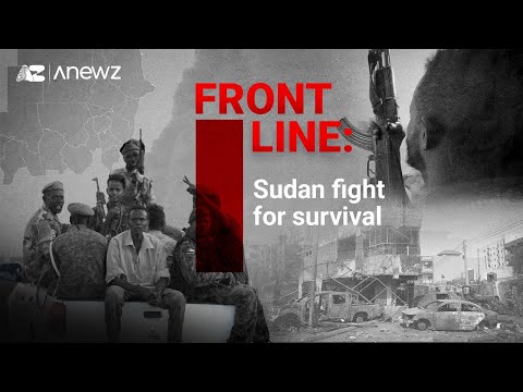 Frontline: Sudan - Fight for Survival
