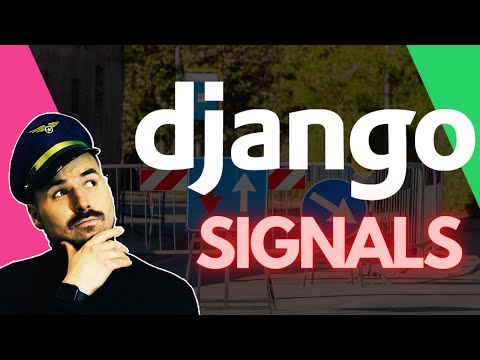 Django signals for beginners | How to use signals in Django