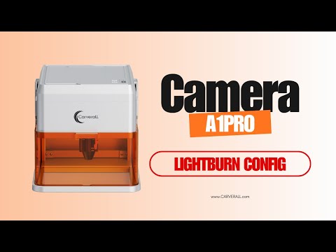 Carverall A1Pro Camera Configuration🔥 | Carverall Laser Technology