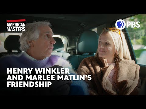 Marlee Matlin and Henry Winkler reminisce about their long friendship | American Masters | PBS