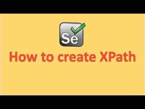 Selenium How to create xpaths