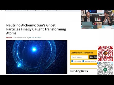 科學新知 2025-12-18 Part2: 太空望遠鏡見證行星被撕裂。太陽中微子成功被捕獲。惰性中微子假說被否定。| 主持：陳志宏博士 & 台長梁錦祥