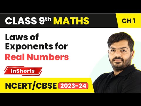 Laws of Exponents for Real Numbers | Class 9 Maths Chapter 1 | Number System