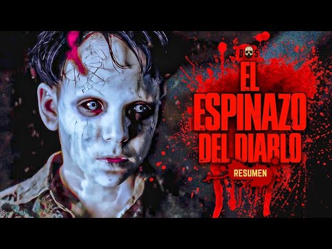 EL SUFRIMI3NTO DE UN FANTASMA INOC3NTE (El espinazo del diablo) RESUMEN