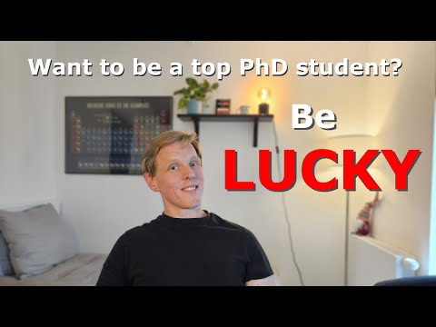 How to be a top PhD student