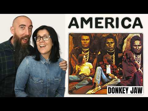 America - Donkey Jaw (REACTION) with my wife