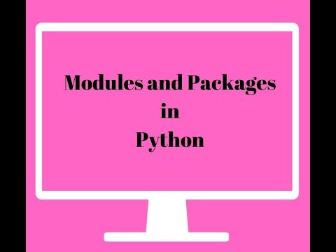 Part 19 - Import Modules and Packages in Python | Zaheer Ahmad