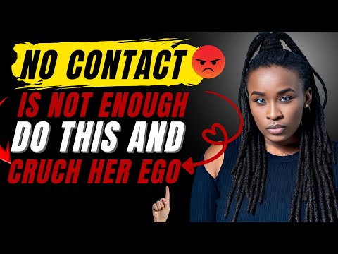 No Contact Isn’t Enough… This Is What Really Hits Her Ego | Women Psychology