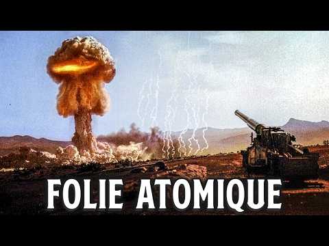 Les Armes Nucléaires les plus Absurdes de l'Histoire
