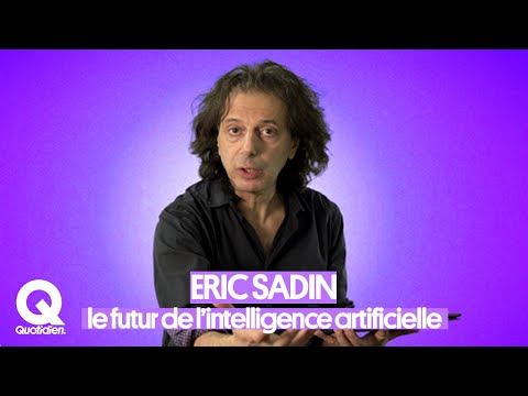 L'intelligence artificielle prendra-t-elle le contrôle ? Les réponses d'Eric Sadin