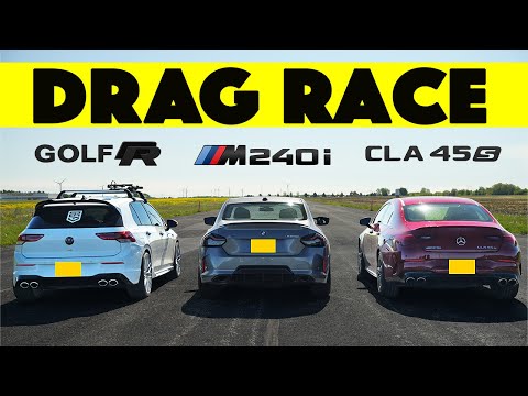Gap City! 2025 Mercedes CLA45S vs BMW M240i Xdrive vs VW Golf R. Drag and Roll Race.