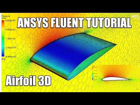 ✅ #ANSYS FLUENT - Airfoil 3D Tutorial - NACA 4412