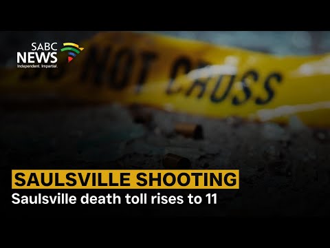 Saulsville death toll rises to 11