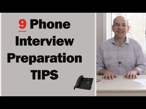9 Phone Interview Tips - How to Prepare for a Phone Interview