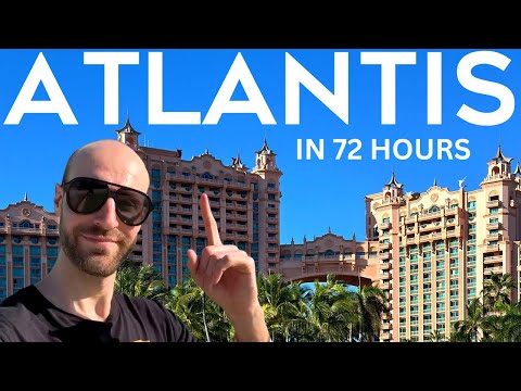 72 Hours at The Atlantis Bahamas Paradise Island! (MUST DO ATTRACTIONS!)
