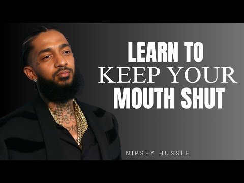STOP TELLING WHAT'S HAPPENING IN YOUR LIFE | POWERFUL MOTIVATIONAL SPEECH NIPSEY HUSSLE