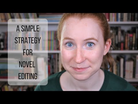 How to Start Editing Your Novel: A Technique for Gaining Perspective