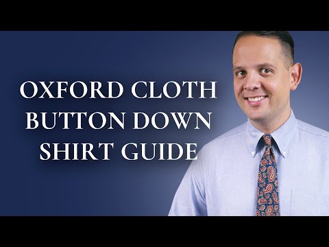 OCBD Oxford Cloth Button Down Shirt Guide