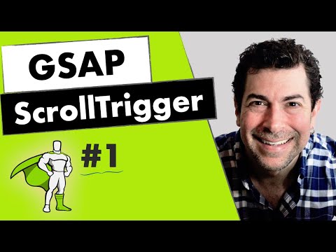 Scroll Trigger Tutorial - 1 - Getting Started