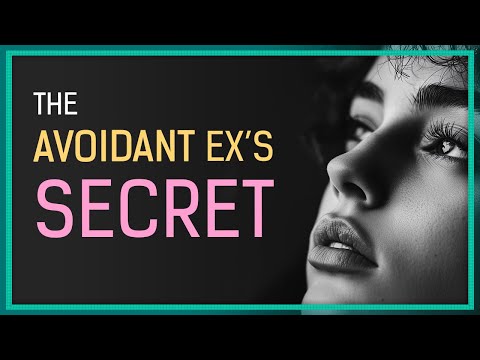 The EASY Way To Win Back An AVOIDANT Ex