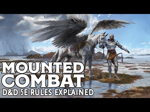 Mounted Combat Guide for Dungeons and Dragons 5e