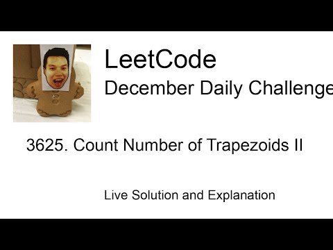 Daily Leetcode #2073: Dec 03, 2025 - 3625. Count Number of Trapezoids II