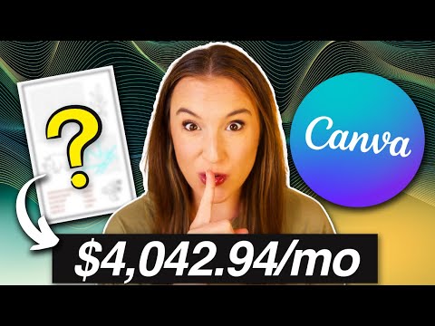 The Easy Canva AI Side Hustle that's Making $4,000+ per Month 💰