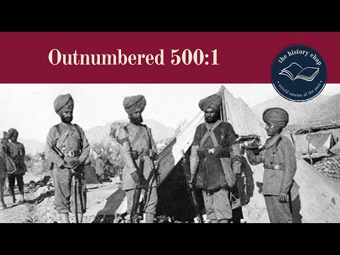 The Birth Of A Legend - The Battle of Saragarhi 1897