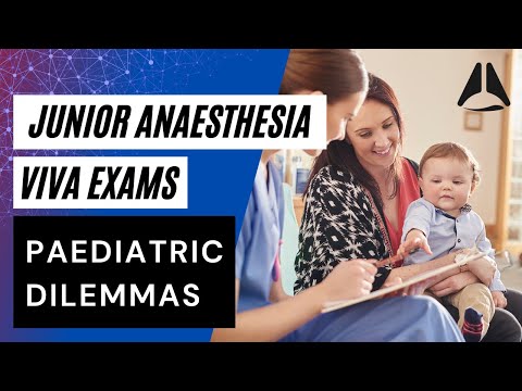 Paediatric Anaesthesia | Junior Anaesthesia Vivas #anesthesiology #anesthesia