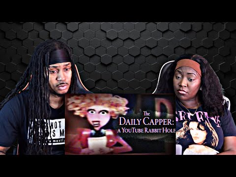 The Daily Capper A YouTube Rabbit Hole | Nick Crowley Reaction..