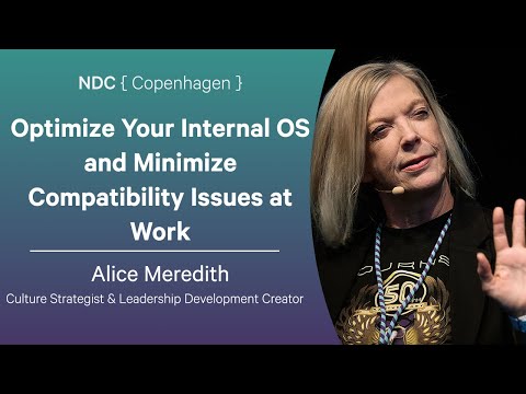 Optimize Your Internal OS and Minimize Compatibility Issues at Work - Alice Meredith