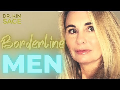 BORDERLINE PERSONALITY DISORDER IN MEN:  WHAT BPD LOOKS LIKE IN MEN