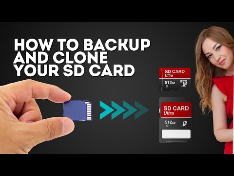 How to Backup and Clone Your SD Card