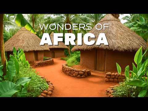 Wonders of Africa | Most Amazing Places in Africa | 4K Travel Guide