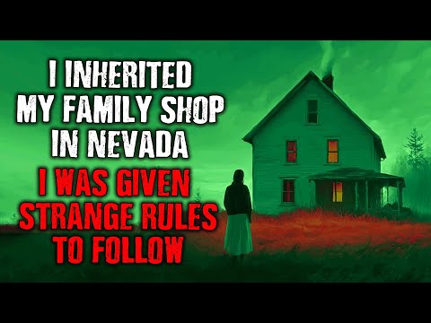 "I Inherited My Family Shop in Nevada,  I Was Given Strange RULES TO FOLLOW!" Creepypasta