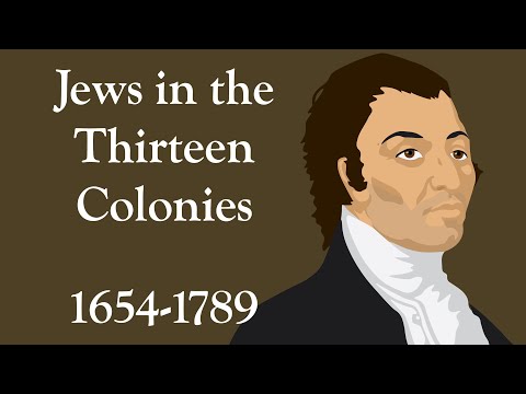Jews in the Thirteen Colonies (1654-1789)
