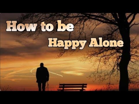Learn How to be happy Alone ❤️‍🩹 Motivational video 
