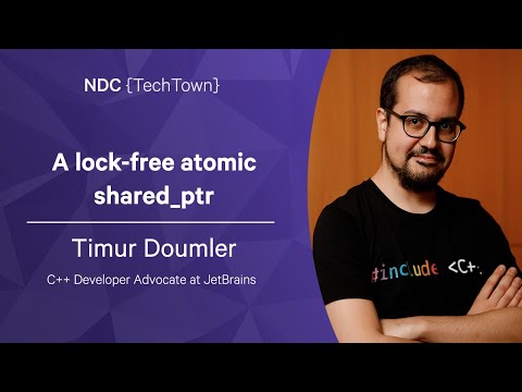 A lock-free atomic shared_ptr - Timur Doumler - NDC TechTown 2022