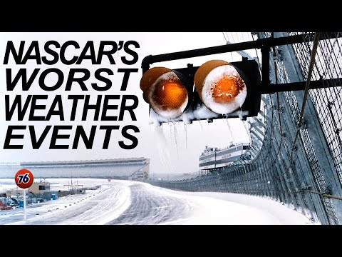 NASCAR's Worst Weather Moments