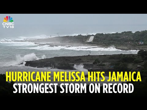 Hurricane Melissa Slams Jamaica As Record-Breaking Storm | N18G | CNBC TV18