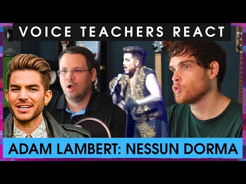 Voice Teachers React to Adam Lambert - Nessun Dorma (Puccini Cover) (Featuring Marc Reynolds)