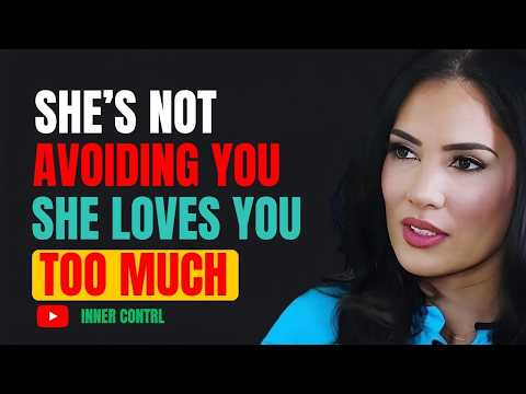 This Means She’s Not Avoiding You… She Loves You TOO Much (Female Psychology)