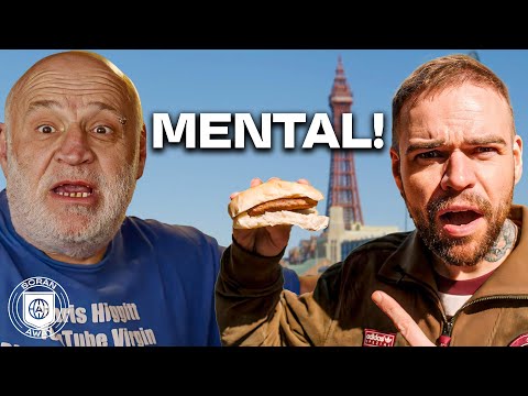 BLACKPOOL IS THE MADDEST PLACE IN THE UK